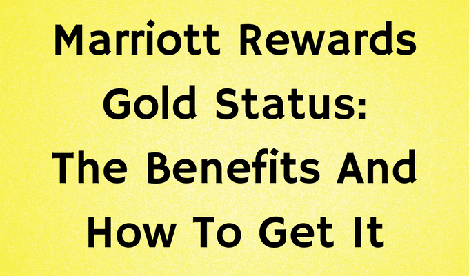Marriott Rewards Gold Status