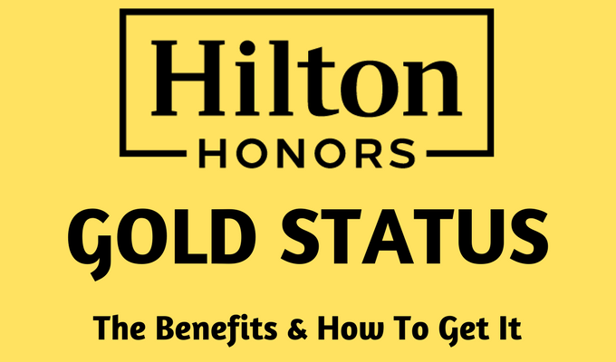Hilton Honors Gold Status