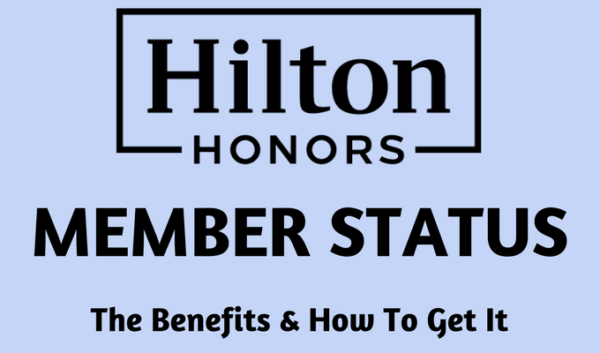 Hilton Honors Member Status