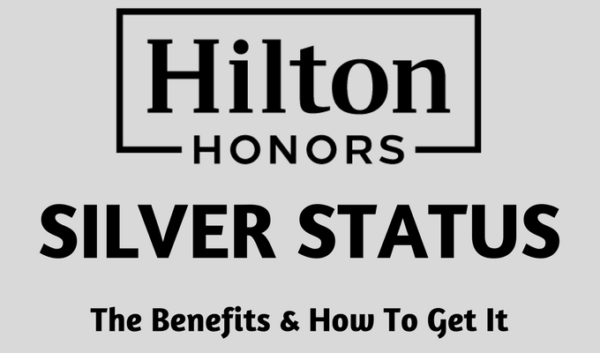 Hilton Honors Silver Status