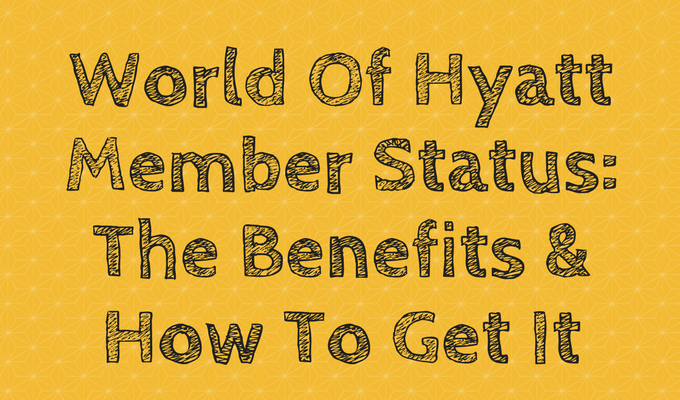 World Of Hyatt Member Status