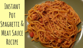 Instant Pot Spaghetti And Meat Sauce Recipe