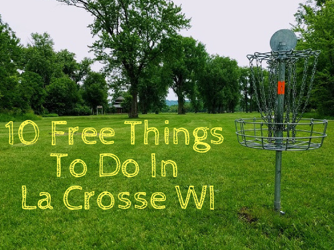 10 Free Things To Do In La Crosse WI