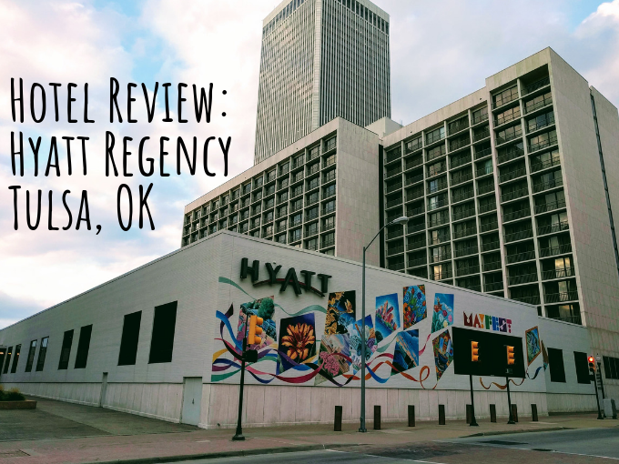 Hotel Review Hyatt Regency Tulsa Oklahoma