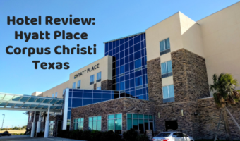 Hotel Review Hyatt Place Corpus Christi Texas