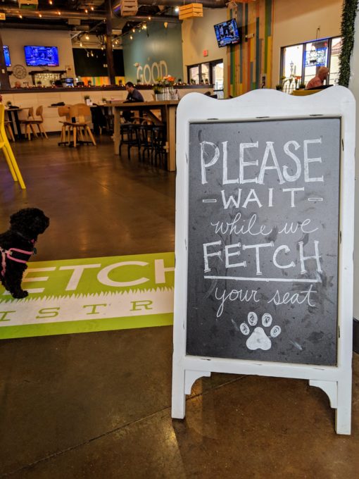 We waited for our seat at Fetch Bar &amp; Grill