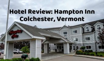 Hotel Review Hampton Inn Colchester Vermont