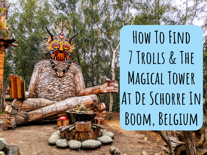 How To Find 7 Trolls & The Magical Tower At De Schorre In Boom, Belgium