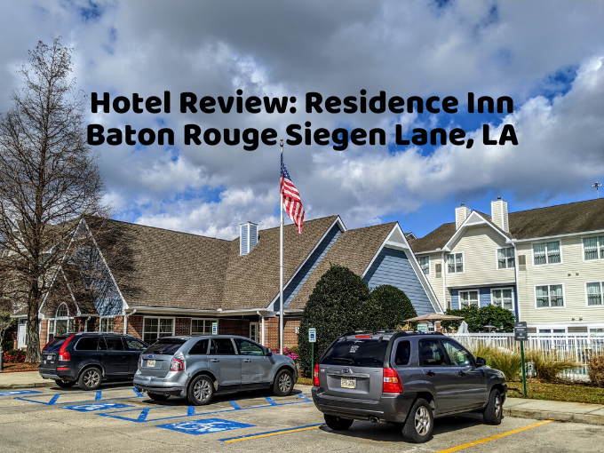 Hotel Review Residence Inn Baton Rouge Siegen Lane Louisiana