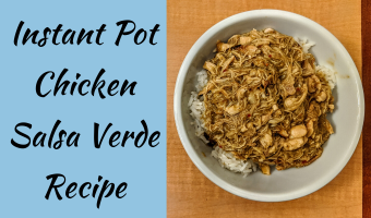 Instant Pot Chicken Salsa Verde Recipe
