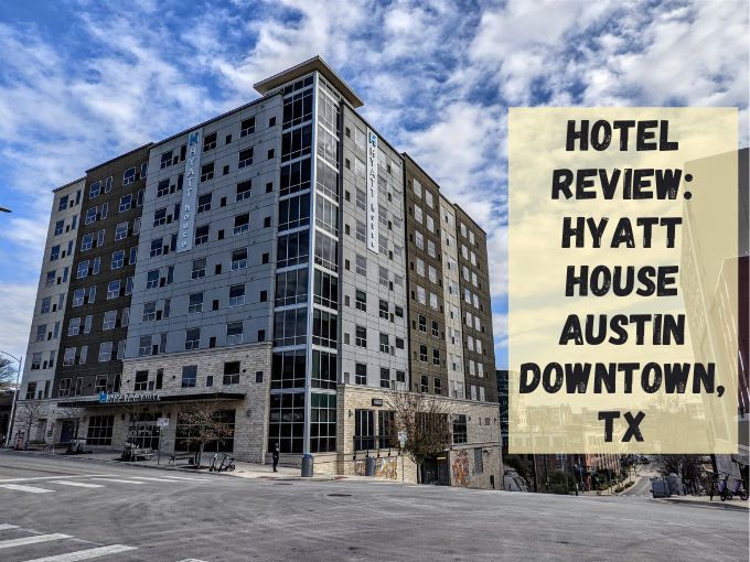 Hotel Review Hyatt House Austin Downtown TX