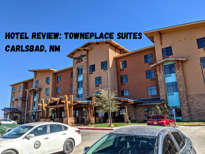 Hotel Review TownePlace Suites Carlsbad NM