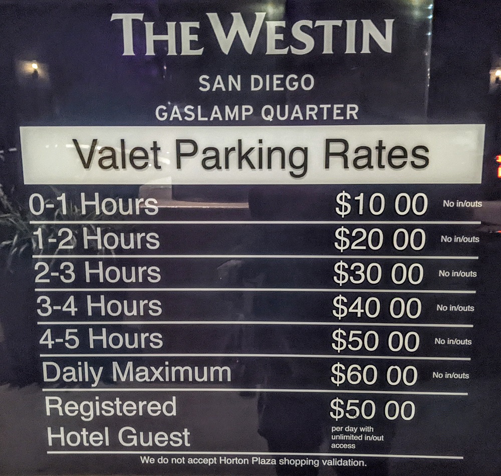 Westin San Diego Gaslamp Quarter - Valet parking rates