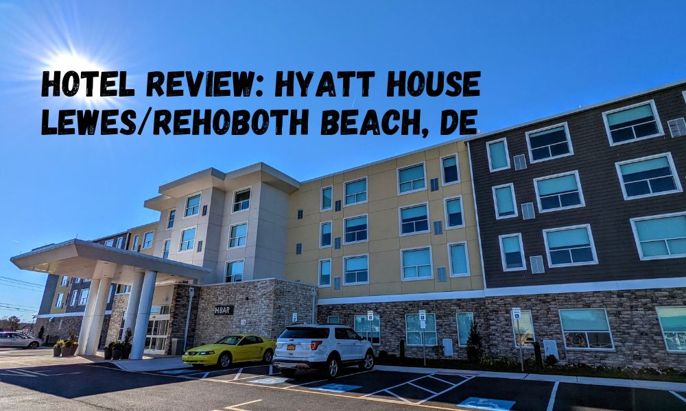 Hotel Review Hyatt House Lewes Rehoboth Beach DE