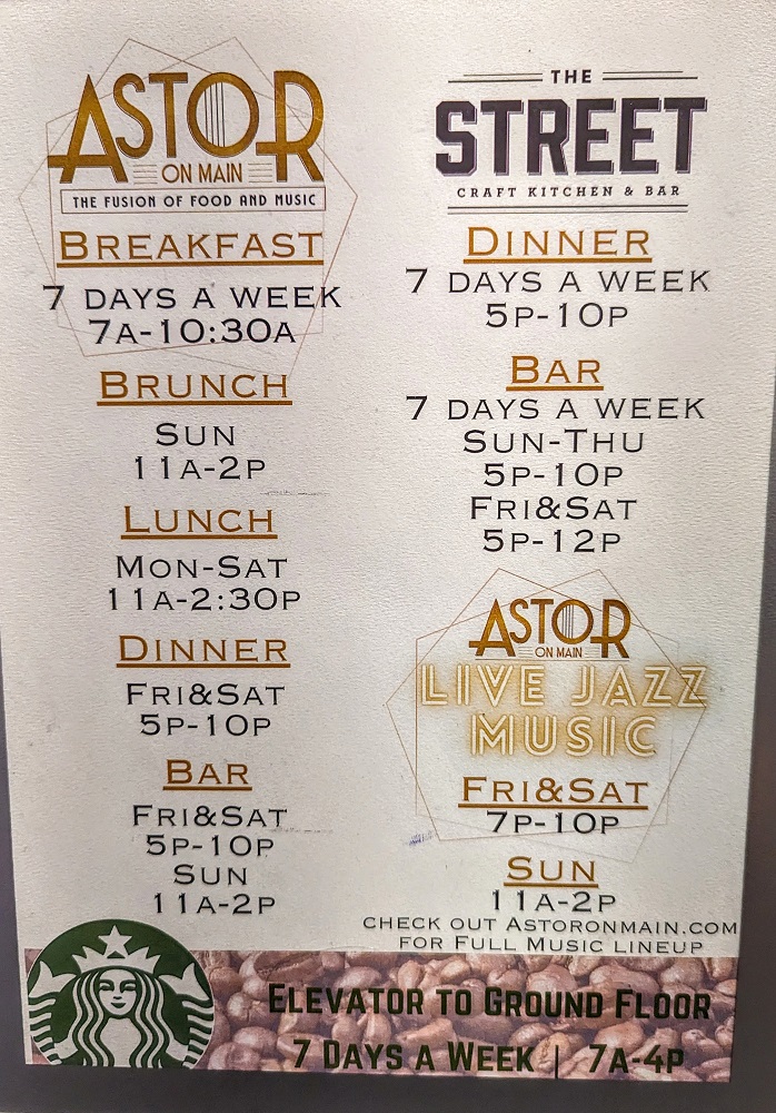 Hyatt Regency Rochester, NY - Opening hours for Astor on Main, The Street Craft Kitchen & Bar & Starbucks