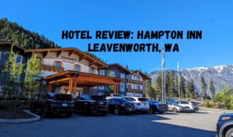 Hotel Review Hampton Inn Leavenworth WA
