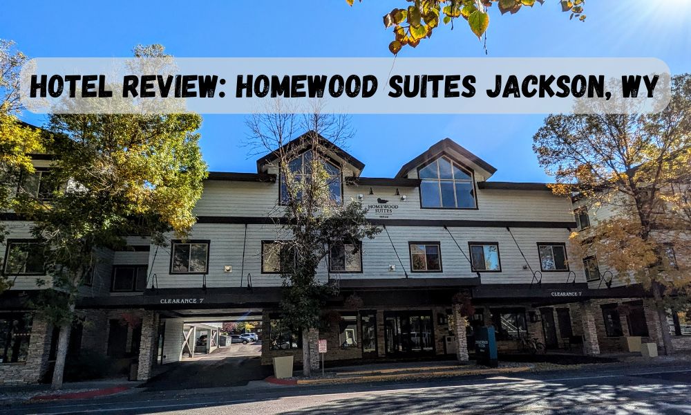 Hotel Review Homewood Suites Jackson WY