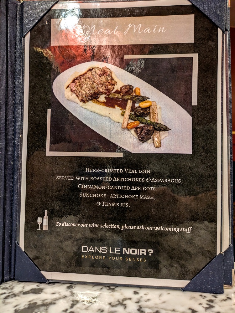 Dans Le Noir main course