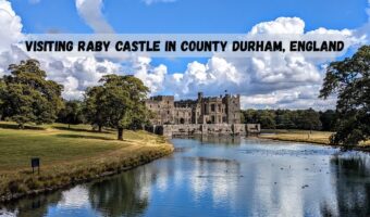 Visiting Raby Castle in County Durham, England